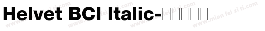 Helvet BCI Italic字体转换